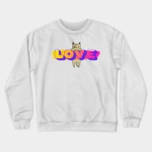 LOVE Crewneck Sweatshirt